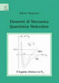 Elementi di meccanica quantistica molecolare