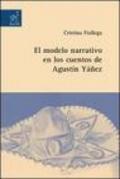 El modelo narrativo en los cuentos de Agustìn Yàñez