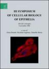 Symposium of cellular biology of Epithelia. Atti del convegno (6 novembre 2006): 3