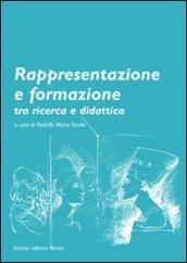 Rappresentazione e formazione tra ricerca e didattica