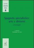 Spagnolo specialistico. Arte e dintorni