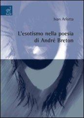 L'esotismo nella poesia di André Breton