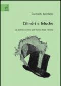 Cilindri e feluche. La politica estera dell'Italia dopo l'unità