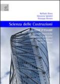 Scienza delle costruzioni. Temi d'esame. Strutture isostatiche, geometria delle aree, travature reticolari, cerchi di Mohr