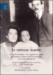 Le certezze svanite. Crisi della famiglia e del rapporto di coppia nel romanzo italiano dell'età giolittiana e del primo dopo guerra