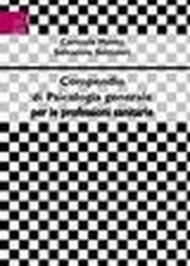 Compendio di psicologia generale per le professioni sanitarie