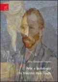 Arte e patologia in Vincent Van Gogh