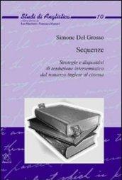 Sequenze. Strategie e dispositivi di traduzione intersemiotica dal romanzo inglese al cinema