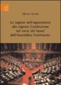 Le ragioni dell'opposizione alla vigente Costituzione nel corso dei lavori dell'Assemblea Costituente