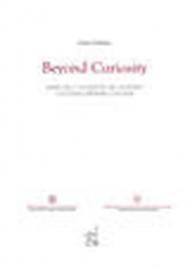 Beyond Curiosity. James Mill e la nascita del governo coloniale britannico in India