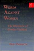 Words against women. The discourse of gender violence