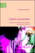 Urgenze messianiche. Quattro studi intorno alla filosofia di Emanuel Lévinas