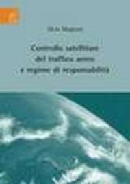 Controllo satellitare del traffico aereo e regime di responsabilità