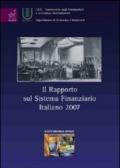 Il rapporto sul sistema finanziario italiano 2007