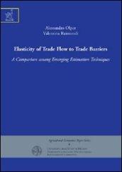 Elasticity of trade flow to trade barriers. A comparison among emerging estimation techniques