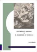 Gioachino Rossini e il Barbiere di Siviglia