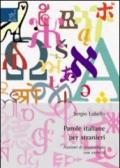 Parole italiane per stranieri. Nozioni di lessicologia con esercizi