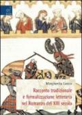 Racconto tradizionale e formalizzazione letteraria nel romanzo del XIII secolo
