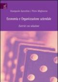 Economia e organizzazione aziendale. Esercizi con soluzione