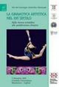 La ginnastica artistica nel XXI secolo