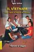 Il Vietnam senza saper né leggere né scrivere