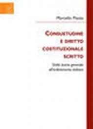 Consuetudine e diritto costituzionale scritto. Dalla teoria generale all'ordinamento italiano