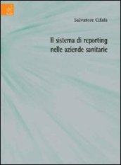 Il sistema di reporting nelle aziende sanitarie