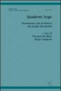 Quaderni dell'Associazione Argo (Associazione per la ricerca sul gruppo omogeneo)