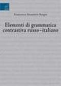 Elementi di grammatica contrastiva russo-italiano