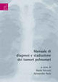 Manuale di diagnosi e stadiazione dei tumori polmonari