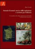 Antonio Gramsci. Teorico della traduzione, scrittore per l'infanzia. Un contributo allo sviluppo della fantasia dei bambini e alla formazione dei giovani