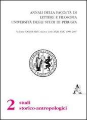 Annali della Facoltà di lettere e filosofia dell'Università degli Studi di Perugia. 2ª sezione di studi storico-antropologici (1999-2006) Nuova serie (23-30)