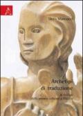 Archetipi di traduzione. Il dialogo dalla pretesa odierna a Platone