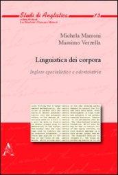 Linguistica dei corpora. Inglese specialistico e odontoiatria