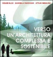 Verso un'architettura complessa e sostenibile