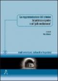 La rappresentazione del crimine. Sul poliziesco argentino e sul «giallo mediterraneo»