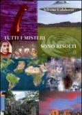 Tutti i misteri sono risolti