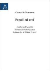 Popoli ed eroi. Confini dell'identità e limiti del materialismo in «Omoh Ra» di Viktor Pelevin