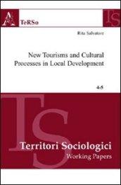 New tourisms and cultural processes in local development