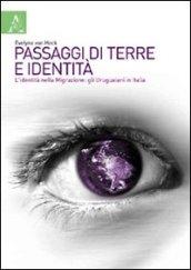 Passaggi di terre e identità. L'identità nella migrazione: gli uruguaiani in Italia