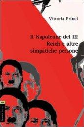 Il Napoleone del III Reich e altre simpatiche persone