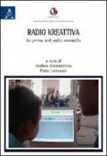Radio Kreattiva. La prima web radio antimafia