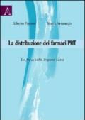 La distribuzione dei farmaci PHT. Un focus sulla Regione Lazio