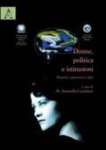 Donne, politica e istituzioni. Percorsi, esperienze, idee