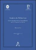 Trends in the welfare state: social citizenship between regionalization and the european community