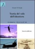 Teoria del volo dell'elicottero. Aerodinamica. Meccanica del volo