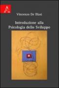 Introduzione alla psicologia dello sviluppo