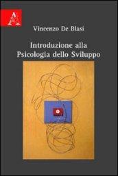 Introduzione alla psicologia dello sviluppo