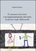 Il consumo televisivo e la rappresentazione del ruolo di genere negli adolescenti