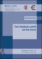 Trade libralization, growth and food security